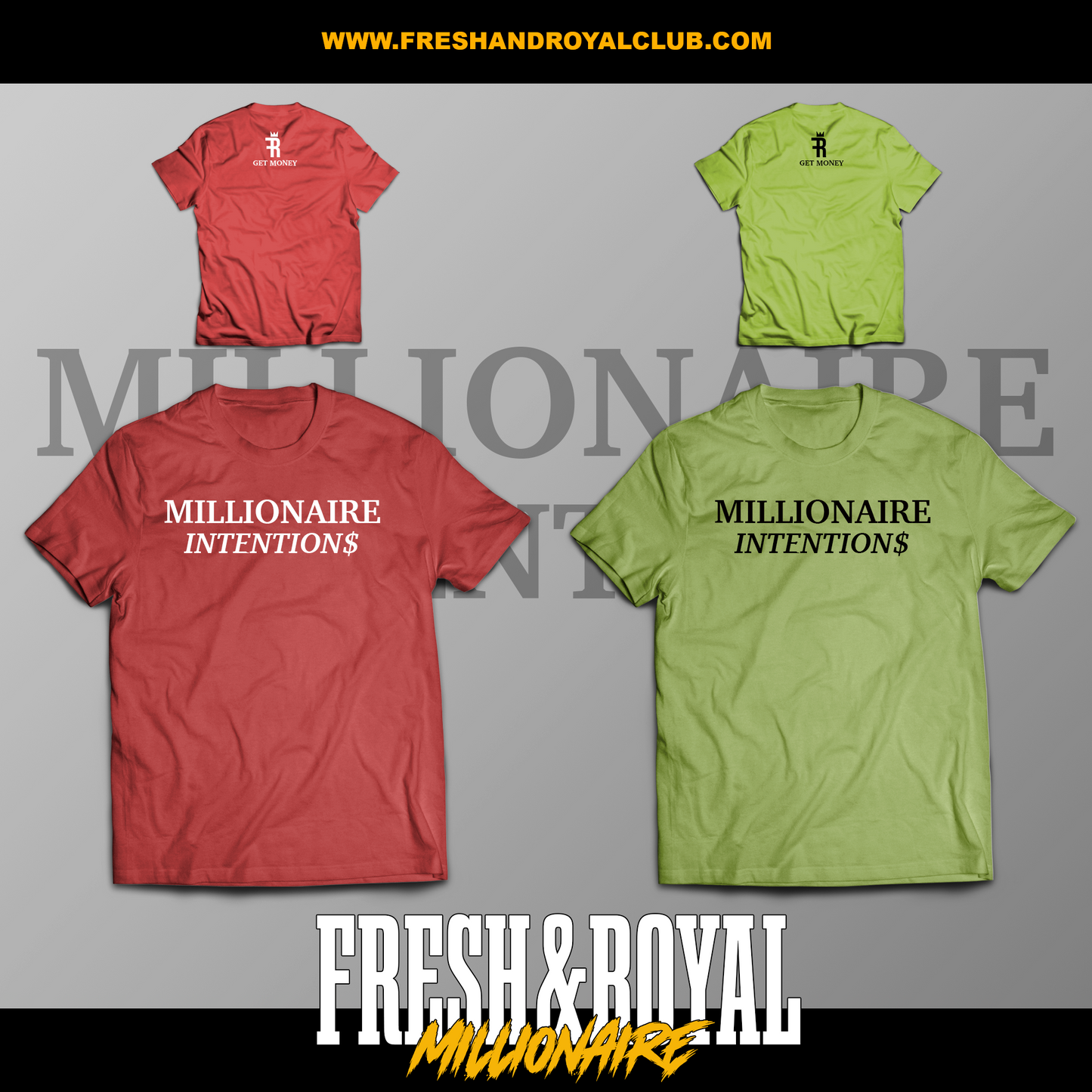 F&R Millionaire Intentions T-Shirts